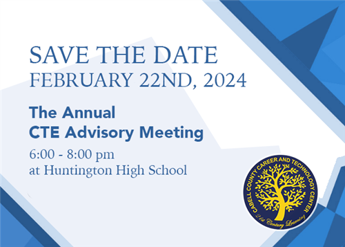 Annual CTE Advisory Meeting, Feb. 22nd at HHS